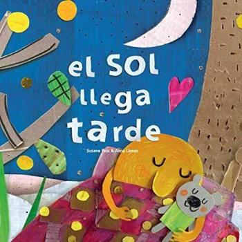 El sol llega tarde: 3 - Susana Peix Cruz