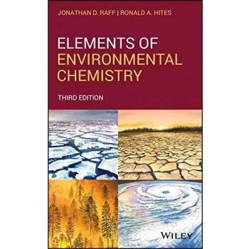 Environmental Chemistry Fundamentals: Elements and Applications by Hites & Ronald A