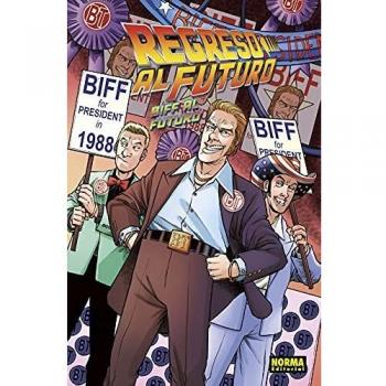 Regreso Al Futuro 08. Biff Al Futuro