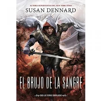 El brujo de la sangre: Las tierras embrujadas, 3 - SUSAN DENNARD