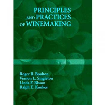 Principles and Practices of Winemaking