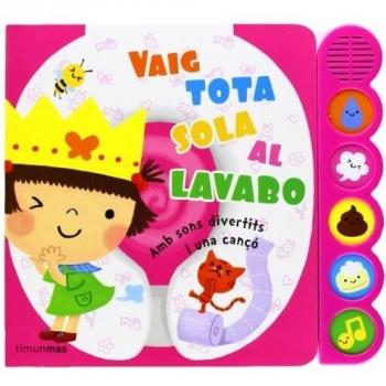 Vaig Tota Sola Al Lavabo: Amb sons divertits i una cançó
