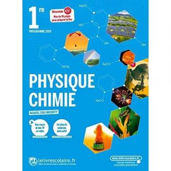 Physique-Chimie 1re: Manuel de l'élève