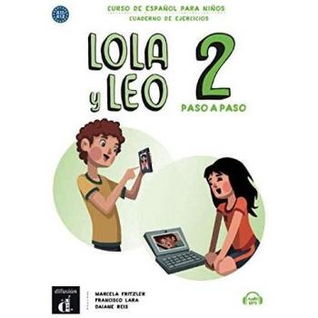 Lola y Leo Paso a Paso 2 Cuaderno de ejercicios (Tapa blanda)