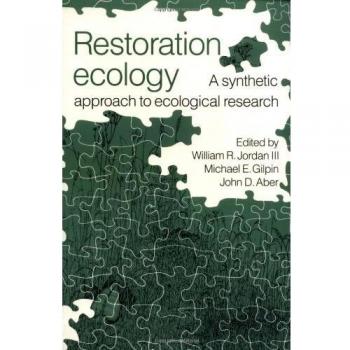Ecología de Restauración: Un Enfoque Sintético para la Investigación Ecológica - Edición en Rústica de Cambridge