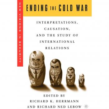 Palgrave Cold War Conclusion: Interpretations, Causes, and International Relations Analysis