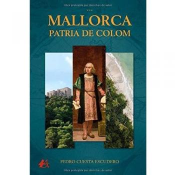Mallorca, patria de Colom