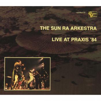 Praxis 84 Live Performance Recording