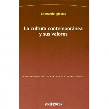 Cultura Contemporanea Y Sus Valores La