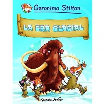 La era glacial: Cómic Geronimo Stilton 4