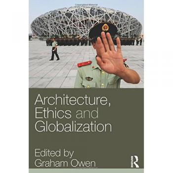 Architecture, Ethics and Globalization