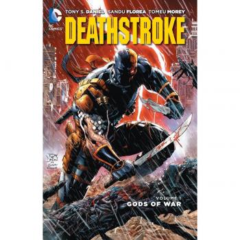 Deathstroke Volume 1: Gods Of War