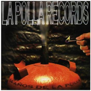 14 Años de la Polla - Polla Records
