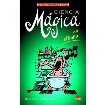 CIENCIA MAGICA EN EL BAÑO