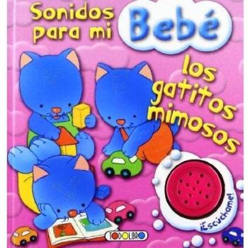 Los gatitos mimosos
