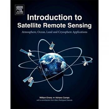 Introducción a la Teledetección por Satélite: Aplicaciones en Atmósfera, Océano, Tierra y Criósfera