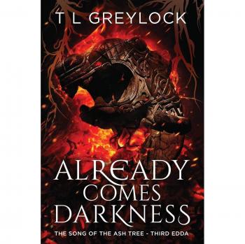 Greylock T L: Ya Viene la Oscuridad - La Canción del Árbol de Ceniza - Tercera Edda