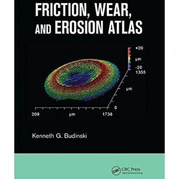 Friction, Wear, and Erosion Atlas