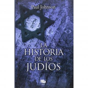 La historia de los judíos - Johnson Paul