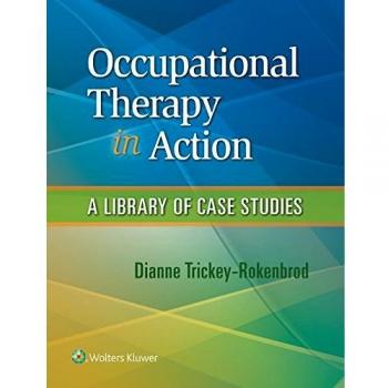 Occupational Therapy In Action. A Library Of Case Studies