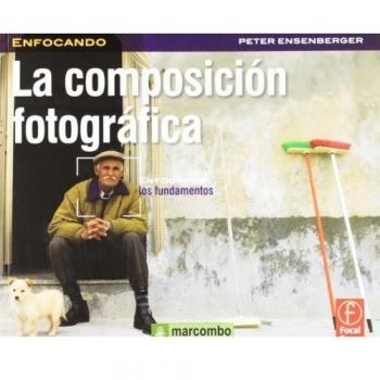 La Composición Fotográfica