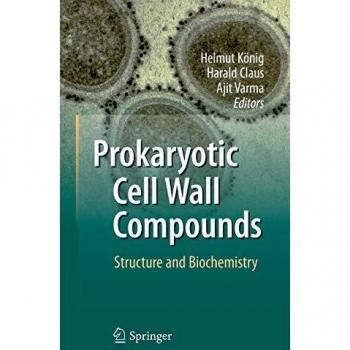 Prokaryotic Cell Wall Compounds: Structure and Biochemistry