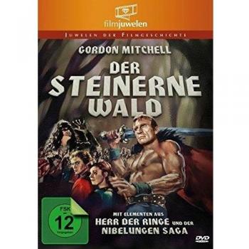 Der steinerne Wald - Fantasy-Saga mit Elementen aus Die Nibelungen und Der Herr der Ringe