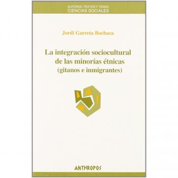 La Integración Sociocultural De Las Minorías Étnicas