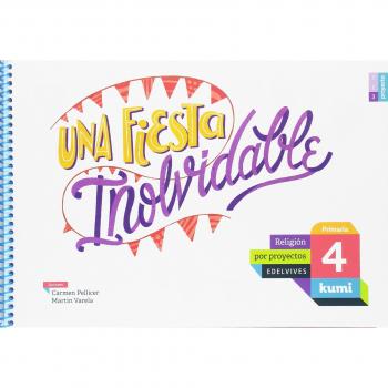 Una fiesta inolvidable: 4º Primaria
