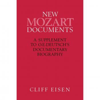 New Mozart Documents: A Supplement to O.E.Deutsch's Documentary Biography