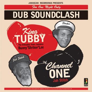 Dub Soundclash: King Tubby Vs Channel One - Reggae Vinyl Record