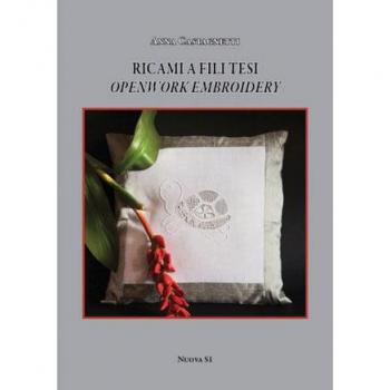 Ricamos a Hilos Tensos. Edición Italiana e Inglesa de Anna Castagnetti