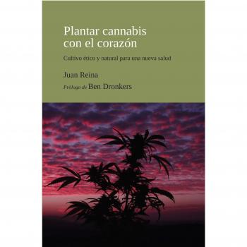 Plantar cannabis con El Corazon