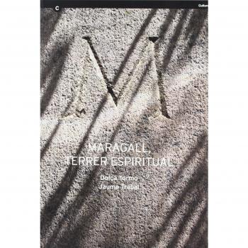 Maragall, terrer espiritual
