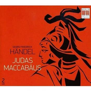 Judas Maccabeus - Classical Music Album with Orchestral and Choral Works