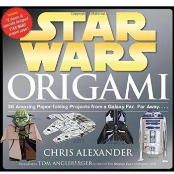 Star Wars Origami: 36 Amazing Models from a Galaxy Far, Far Away