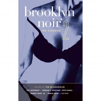 Brooklyn Noir #2: The Classics: v. 2