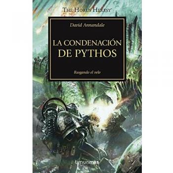 The Horus Heresy nº 30/54 La condenación de Pythos: Rasgando el velo - David Annandale