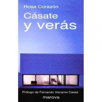 Casate y veras