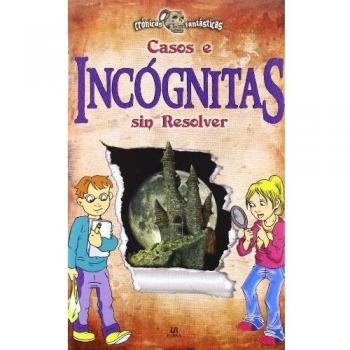 Casos e Incógnitas sin Resolver