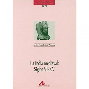 La India medieval:Siglos VI-XV