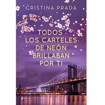 Todos los carteles de neón brillaban por ti