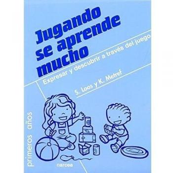 Jugando Se Aprende Mucho: Expresar y descubrir a través del juego: 59