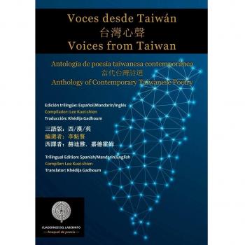 Voces desde Taiwan: ntología de poesía taiwanesa contemporánea