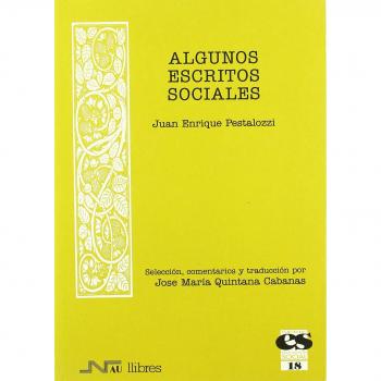 Algunos escritos sociales - Juan Enrique Pestalozzi