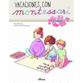Vacaciones con Montessori - 5 años