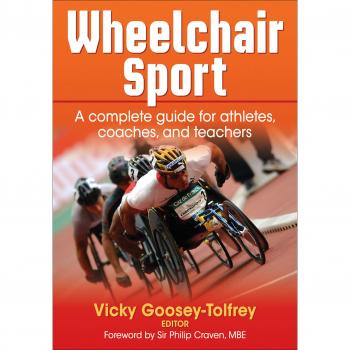 Comprehensive Guide to Wheelchair Sports for Athletes, Coaches, and Educators