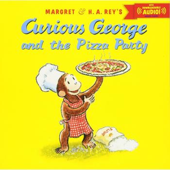 Curious George and the Pizza Party: Illustrated Children's Book with Downloadable Audio