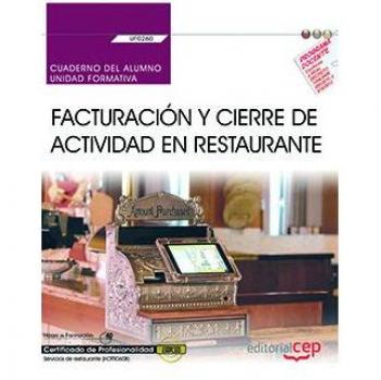 Cuaderno del alumno. Facturación y cierre de actividad en Restaurante