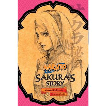 Naruto: Sakura's Story: Love Riding the Spring Breeze